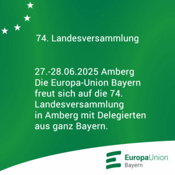 74. Landesversammlung Europa-Union Bayern